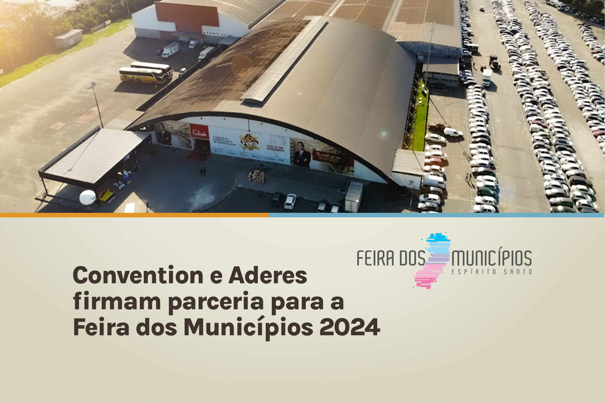 Convention e ADERES firmam parceria para Feira dos Municípios 2024