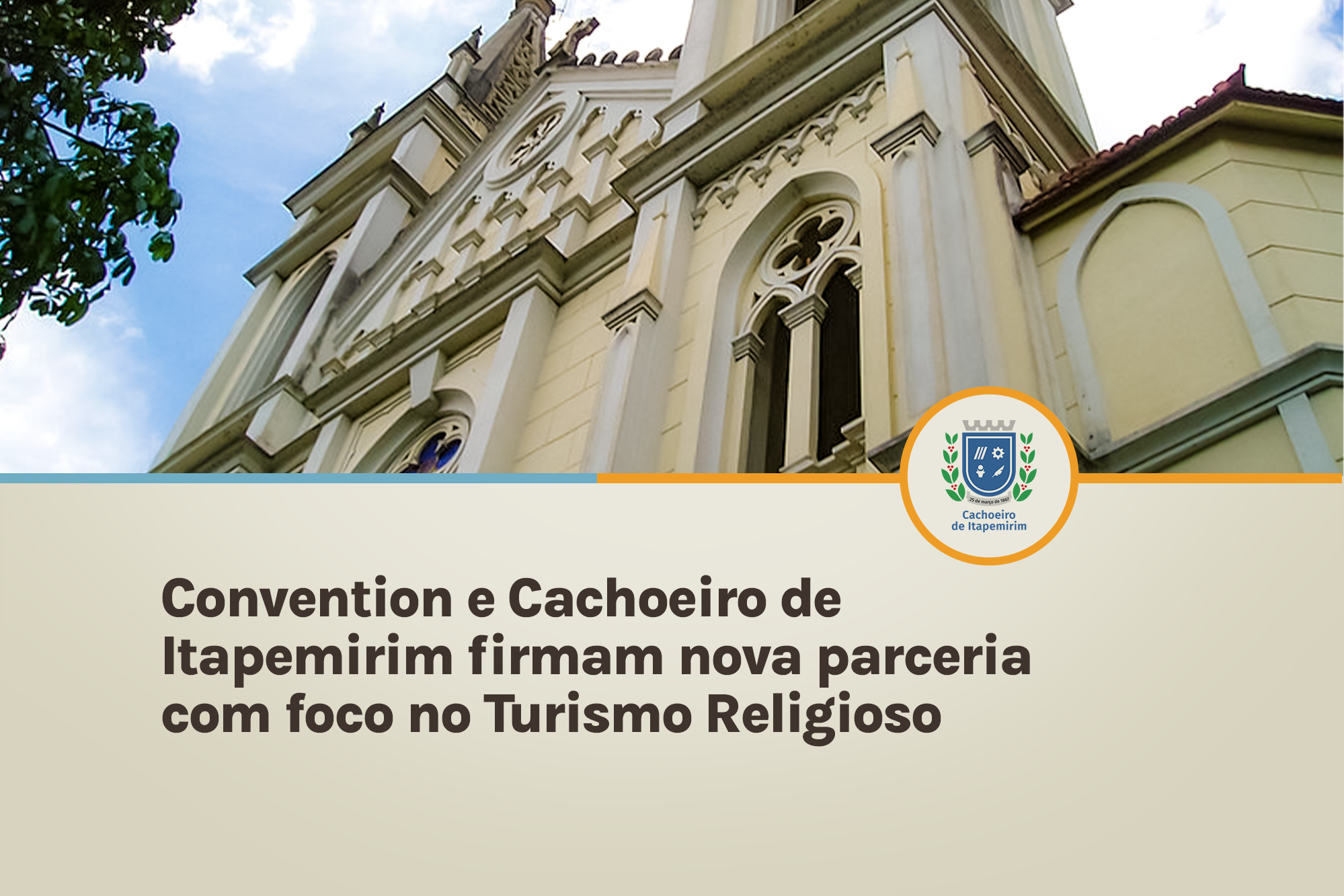 Convention e Cachoeiro de Itapemirim firmam nova parceria com foco no Turismo Religioso