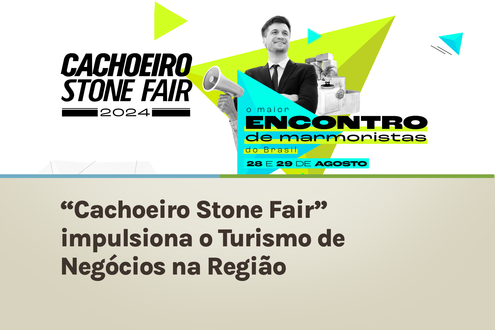 “Cachoeiro Stone Fair” impulsiona o Turismo de Negócios na Região