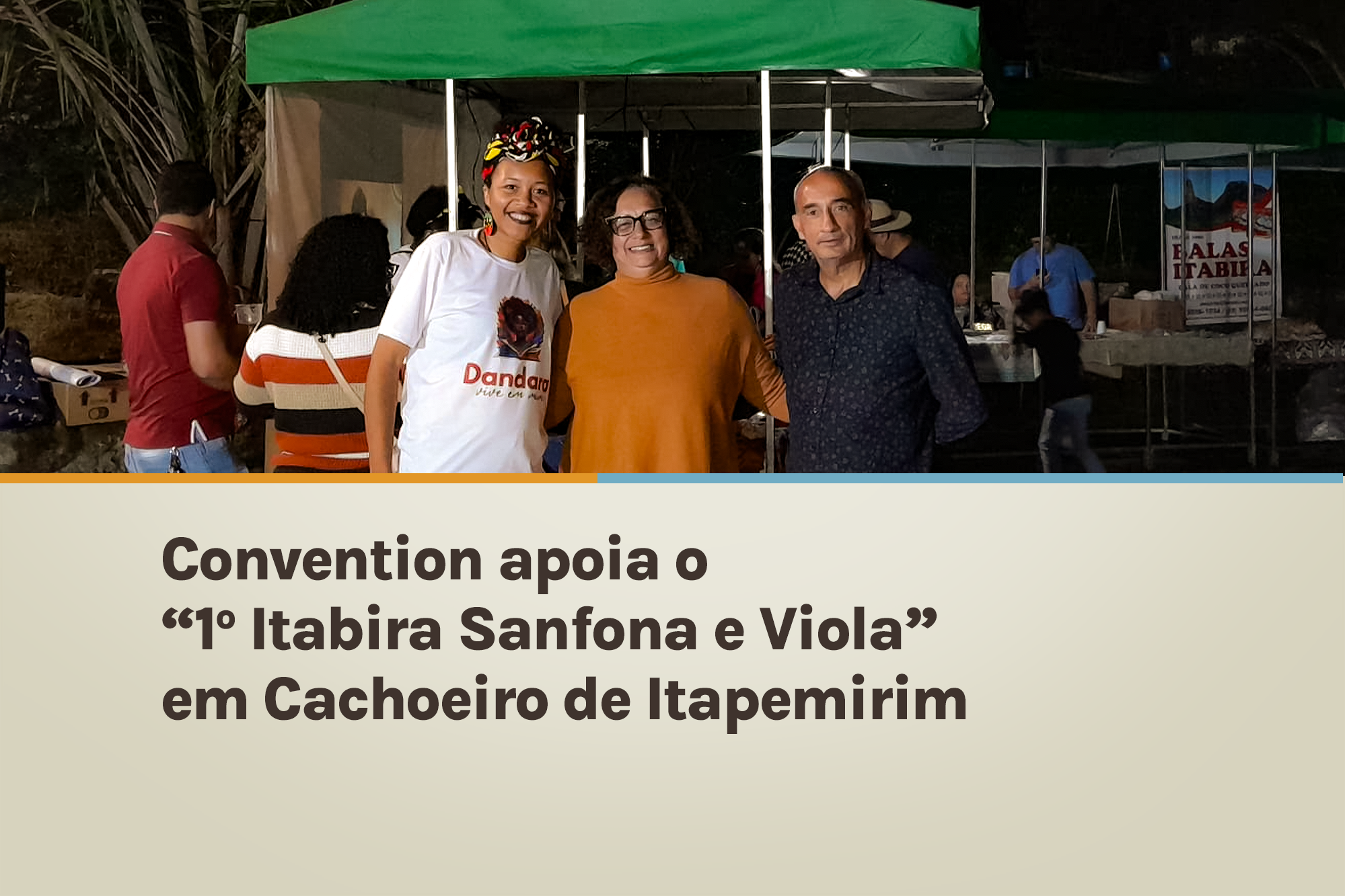 Convention apóia o “1º Itabira Sanfona e Viola” em Cachoeiro de Itapemirim