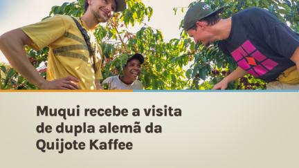 Muqui recebe visita de importadores de café da Alemanha