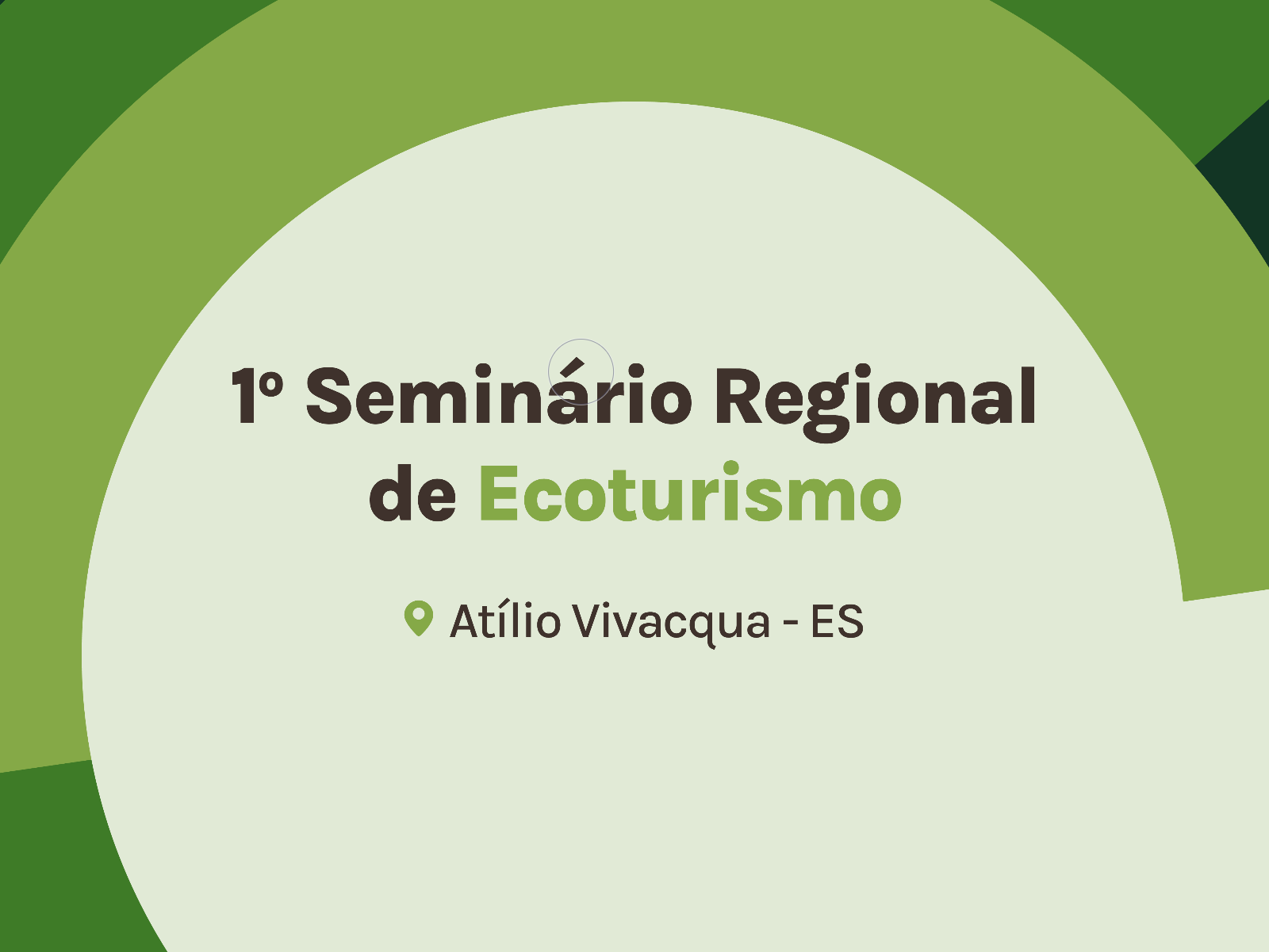 Confira a programação do 1º Seminário Regional de Ecoturismo